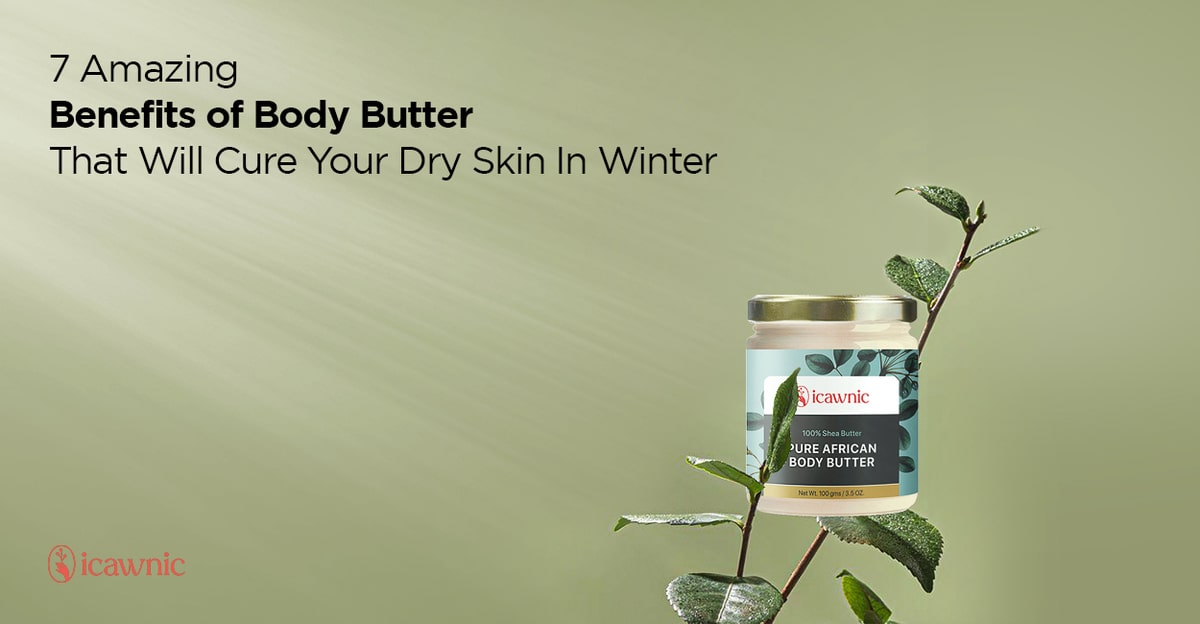 benefits of body butter